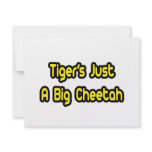 Tiger's Just a Big Cheetah Custom Invite