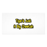 Tiger's Just a Big Cheetah Personalized Photo Card