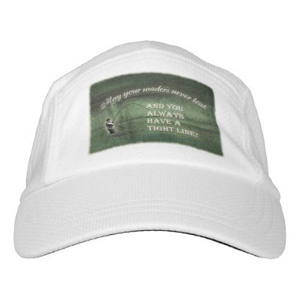Tight line | waders never leak, Fly fishing wish Headsweats Hat