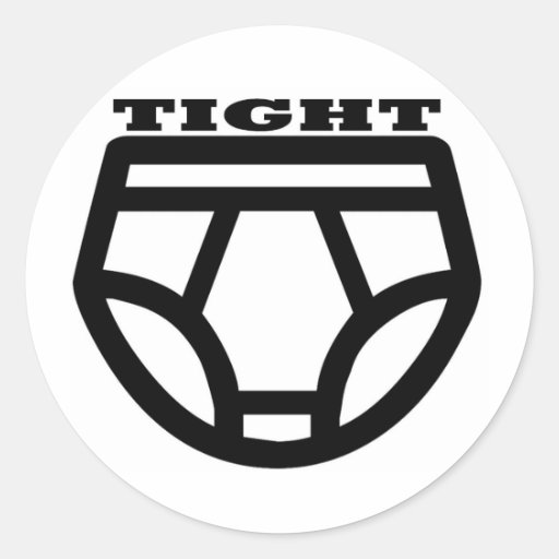 TIGHT Tighty Whities Classic Round Sticker Zazzle