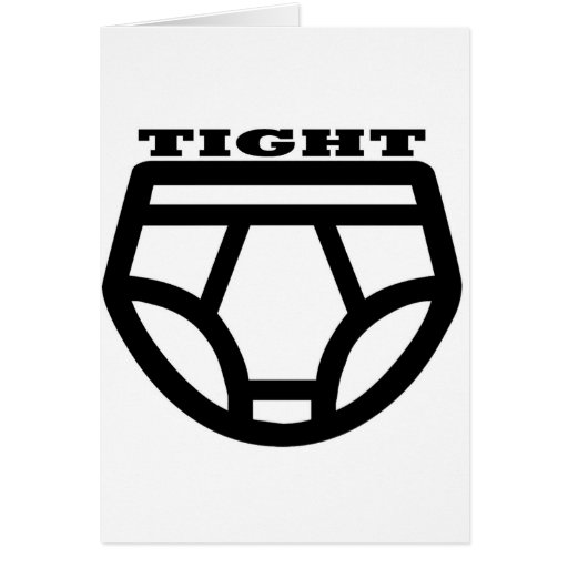  - tight_tighty_whities_greeting_cards-re5bb42acd5f248259ff8457e0be29cd4_xvuat_8byvr_512
