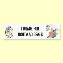 TIGHTWAD GRANNY Bumper Sticker bumper stickers