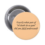 Til Death Do Us Part Button