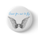 Time for me to fly buttons by jbmuffin Time for me to fly buttons