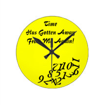 Time Getting Away Clock