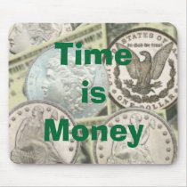 Time is Money mousepads