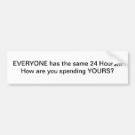 Time Management Bumper Sticker