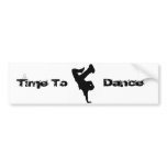 Time To Dance Breaker Sticker Bumper Sticker
