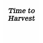 time to harvest black tshirts