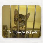 "Time to play?" Mousepad mousepads