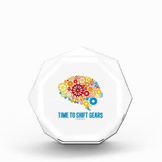 Time To Shift Gears (Gears Brain) Acrylic Award