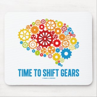 Time To Shift Gears (Gears Brain) Mouse Pad