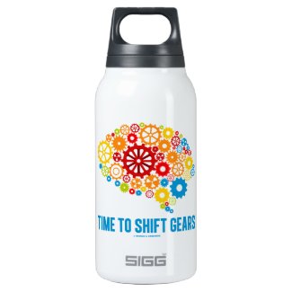 Time To Shift Gears (Gears Brain) 10 Oz Insulated SIGG Thermos Water Bottle