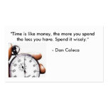 timeee, "Time is like money, the more you spend... Business Card Template