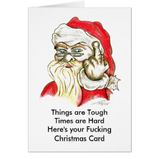 Times are Tough card