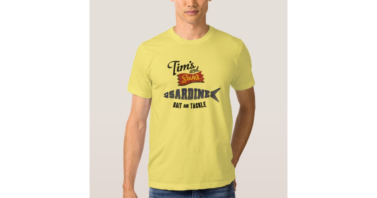 Tim's and Son's Sardine, Bait and Tackle Shop TShirt Zazzle