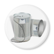 Tin Can Phone (Can you hear me NOW?) magnets