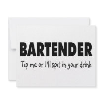 Tip Me Or Ill Spit In Your Drink invitations by TeeZazzle Tip Me Or Ill Spit In Your Drink invitations