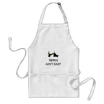 Tipping Aint Easy aprons by MissMissyLue Tipping Aint Easy aprons