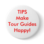 TIPS Make Tour Guides Happy! buttons