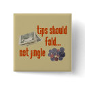 Tips should fold buttons by hdowney Tips should fold buttons