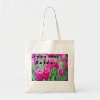 Tiptoe, thru the tulips bag