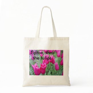 Tiptoe, thru the tulips bag