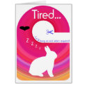 Tired Bunny!..Send a Gift Card Door Hanger card