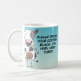 Tired Cow coffee mug mug