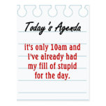 Tired of dealing with stupid people postcards