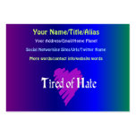 Tired of Hate Business Card