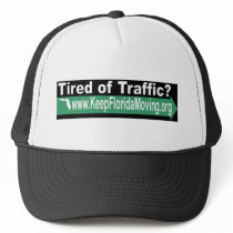 Tired of Traffic hat