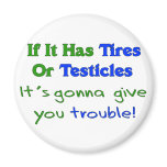 Tires Testicles Trouble