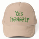 'tis herself hat