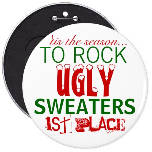 39;tis the season to rock ugly sweaters · '