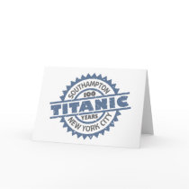 Titanic Sinking 100 Year Anniversary Greeting Card