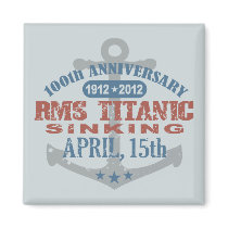 Titanic Sinking 100 Year Anniversary Refrigerator Magnets