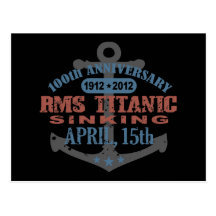 Titanic Sinking 100 Year Anniversary Post Card