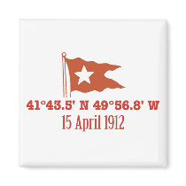Titanic Sinking GPS Coordinates & White Star Flag Magnets