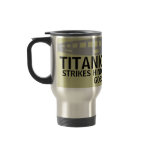 TITANIC STRIKES HINDENBURG - GOES BLIMP mugs