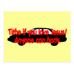 Tithe if you love Jesus...Anyone can honk! Post Card