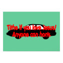 Tithe if you love Jesus! Anyone can honk print