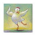Titled:  Awesome - Chicken loves modern dance magnets