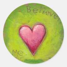Titled:  Believer  -  Vibrant expressive heart art Round Stickers