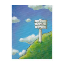 Titled:  Too High - sign says "Go back down." postcards