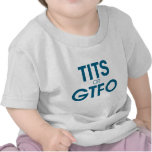 TITS OR GTFO INTERNET MEME t-shirts