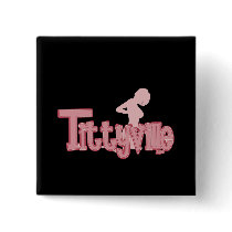 Tittyville buttons