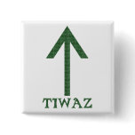 Tiwaz Pinback Buttons