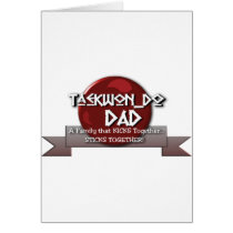 TKD DAD Tae Kwon Do cards