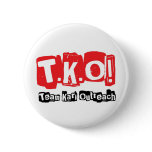 TKO - Old Punk Style Pinback Buttons